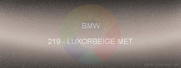 Bmw paint 219 Luxorbeige Met.