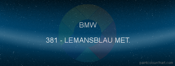 Bmw paint 381 Lemansblau Met.