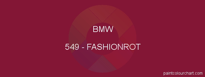 Bmw paint 549 Fashionrot