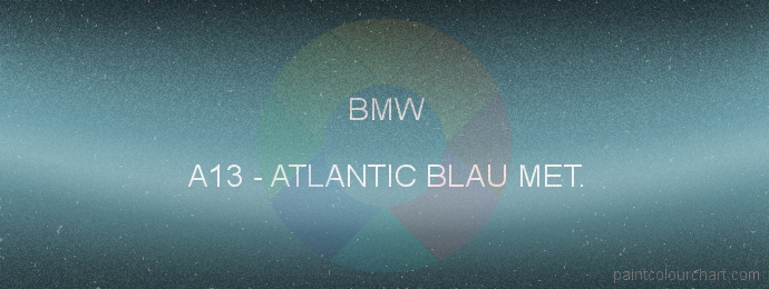 Bmw paint A13 Atlantic Blau Met.