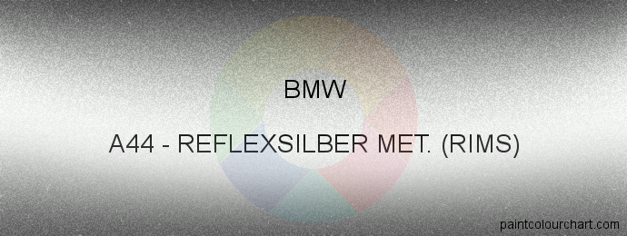 Bmw paint A44 Reflexsilber Met. (rims)