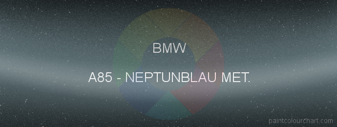 Bmw paint A85 Neptunblau Met.