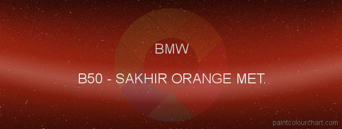 Bmw paint B50 Sakhir Orange Met.