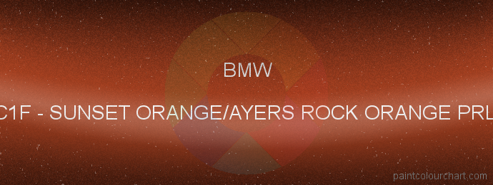 Bmw paint C1F Sunset Orange/ayers Rock Orange Prl.