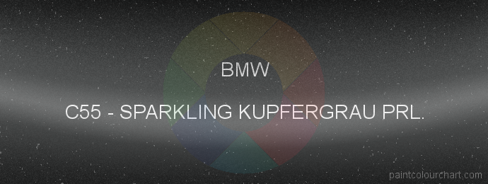 Bmw paint C55 Sparkling Kupfergrau Prl.