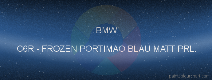 Bmw paint C6R Frozen Portimao Blau Matt Prl.