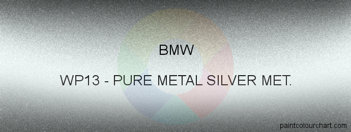 Bmw paint WP13 Pure Metal Silver Met.
