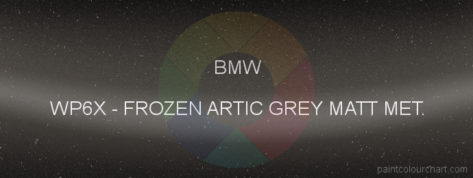 Bmw paint WP6X Frozen Artic Grey Matt Met.