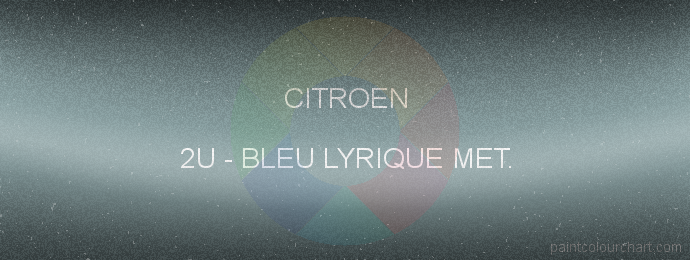 Citroen paint 2U Bleu Lyrique Met.