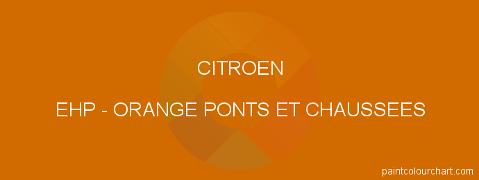 Citroen paint EHP Orange Ponts Et Chaussees
