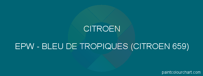 Citroen paint EPW Bleu De Tropiques (citroen 659)