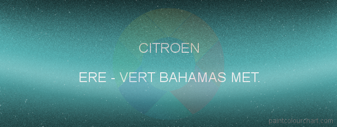 Citroen paint ERE Vert Bahamas Met.