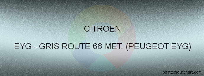 Citroen paint EYG Gris Route 66 Met. (peugeot Eyg)