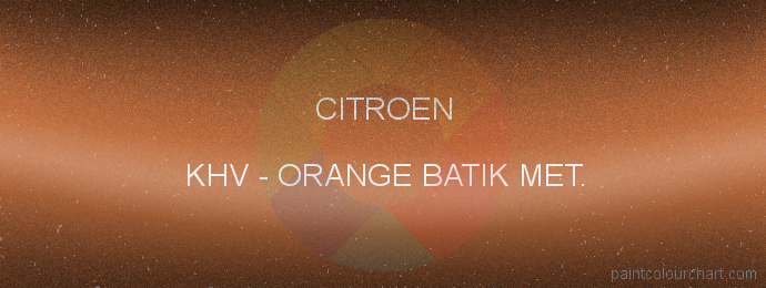 Citroen paint KHV Orange Batik Met.