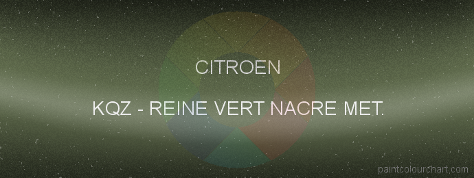 Citroen paint KQZ Reine Vert Nacre Met.