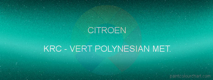 Citroen paint KRC Vert Polynesian Met.