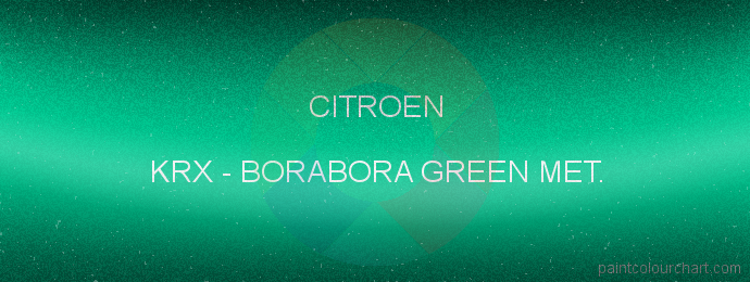 Citroen paint KRX Borabora Green Met.