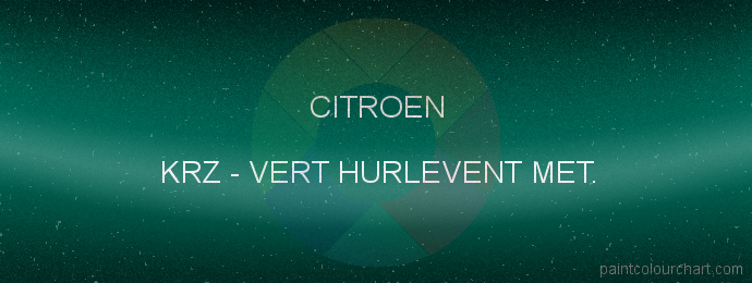 Citroen paint KRZ Vert Hurlevent Met.