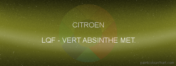 Citroen paint LQF Vert Absinthe Met.