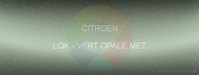 Citroen paint LQK Vert Opale Met.