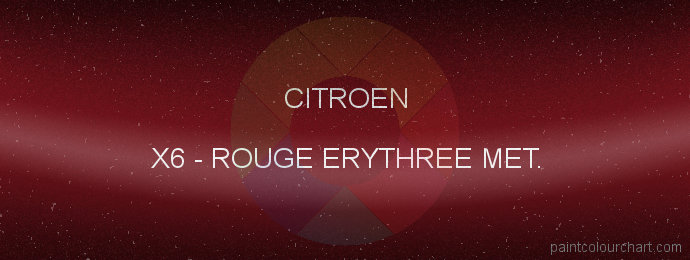 Citroen paint X6 Rouge Erythree Met.