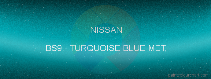 Nissan paint BS9 Turquoise Blue Met.