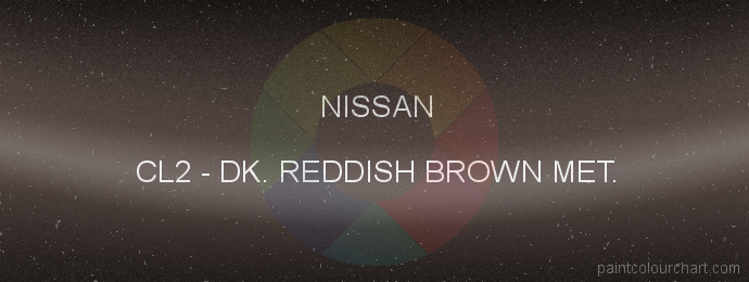 Nissan paint CL2 Dk. Reddish Brown Met.