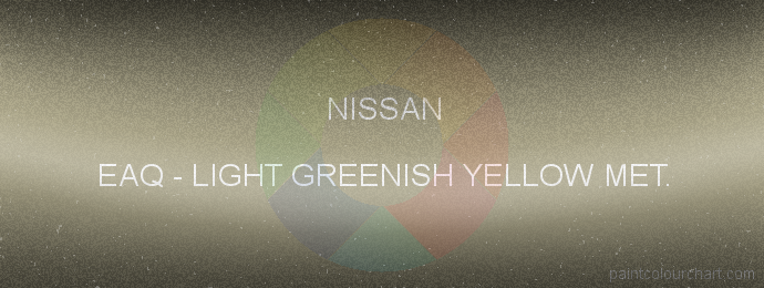 Nissan paint EAQ Light Greenish Yellow Met.