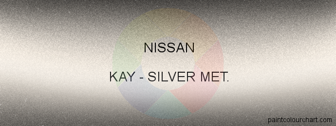 Nissan paint KAY Silver Met.