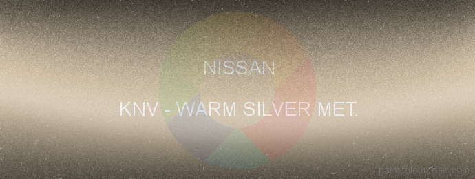 Nissan paint KNV Warm Silver Met.