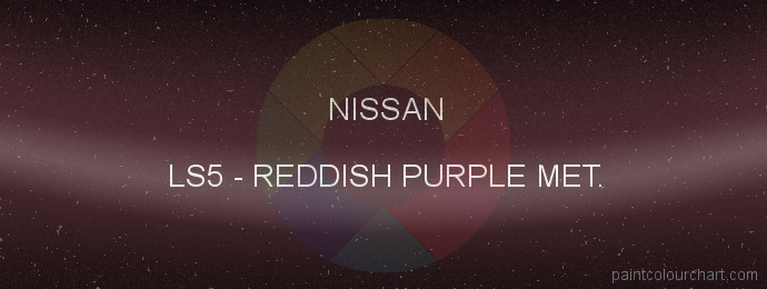 Nissan paint LS5 Reddish Purple Met.