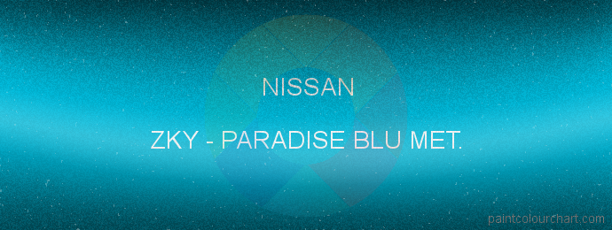 Nissan paint ZKY Paradise Blu Met.