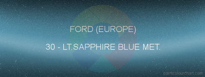 Ford (europe) paint 30 Lt.sapphire Blue Met.