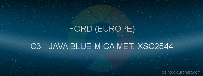 Ford (europe) paint C3 Java Blue Mica Met. Xsc2544