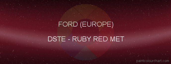 Ford (europe) paint DSTE Ruby Red Met