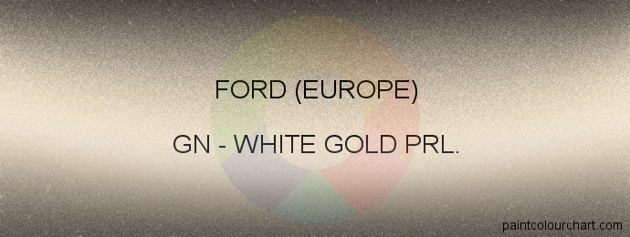 Ford (europe) paint GN White Gold Prl.