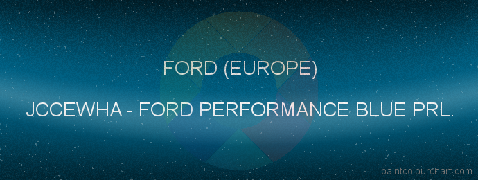 Ford (europe) paint JCCEWHA Ford Performance Blue Prl.