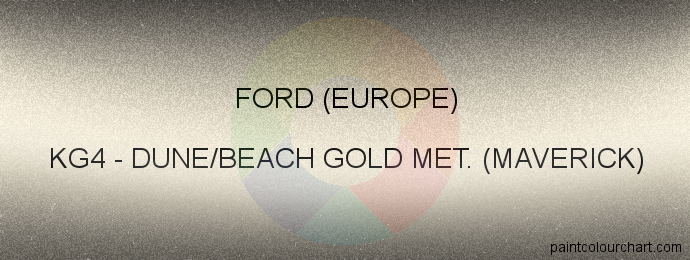Ford (europe) paint KG4 Dune/beach Gold Met. (maverick)