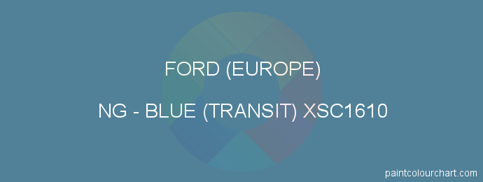 Ford (europe) paint NG Blue (transit) Xsc1610