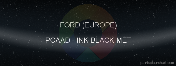 Ford (europe) paint PCAAD Ink Black Met.