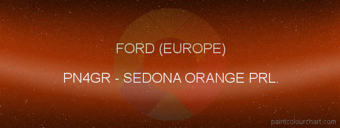 Ford (europe) paint PN4GR Sedona Orange Prl.