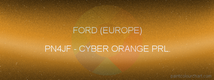 Ford (europe) paint PN4JF Cyber Orange Prl.