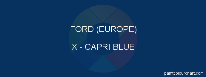 Ford (europe) paint X Capri Blue