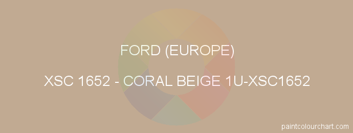 Ford (europe) paint XSC 1652 Coral Beige 1u-xsc1652