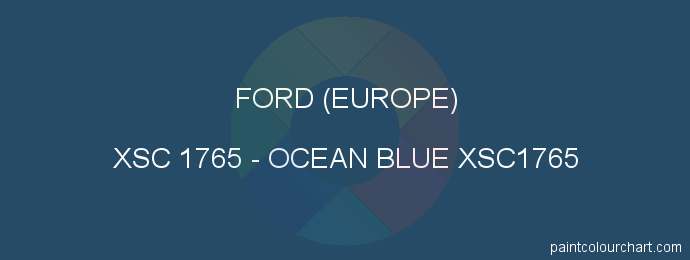 Ford (europe) paint XSC 1765 Ocean Blue Xsc1765
