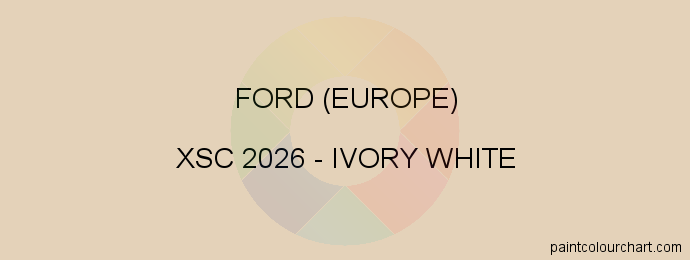 Ford (europe) paint XSC 2026 Ivory White