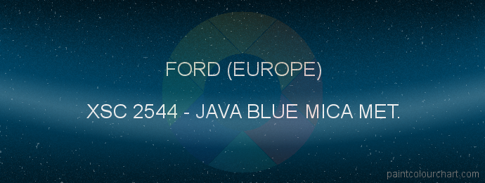 Ford (europe) paint XSC 2544 Java Blue Mica Met.