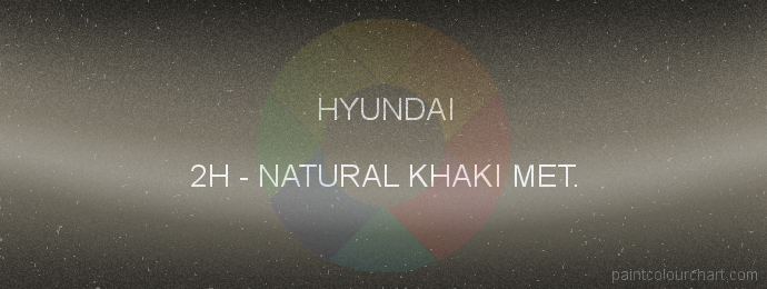 Hyundai paint 2H Natural Khaki Met.