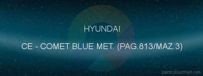 Hyundai paint CE Comet Blue Met. (pag.813/maz.3)