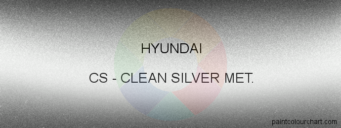 Hyundai paint CS Clean Silver Met.